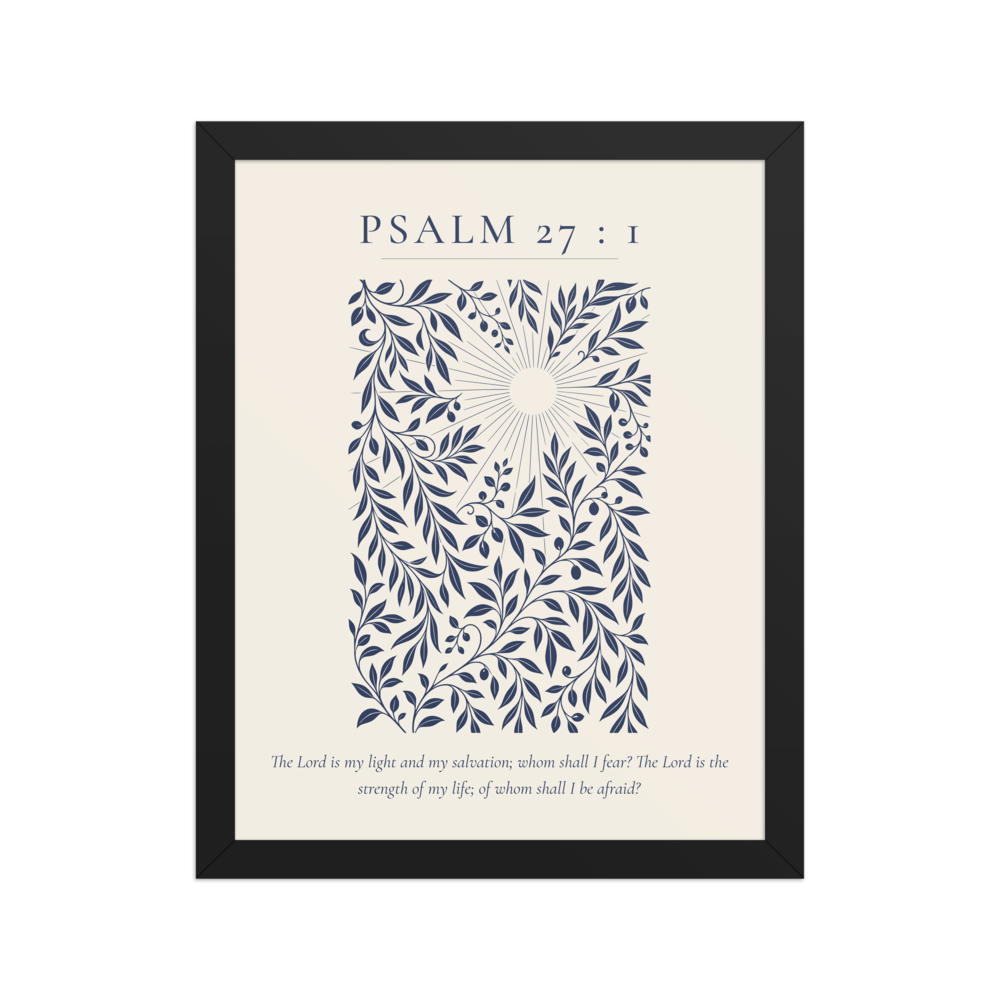 Psalm 27 framed print